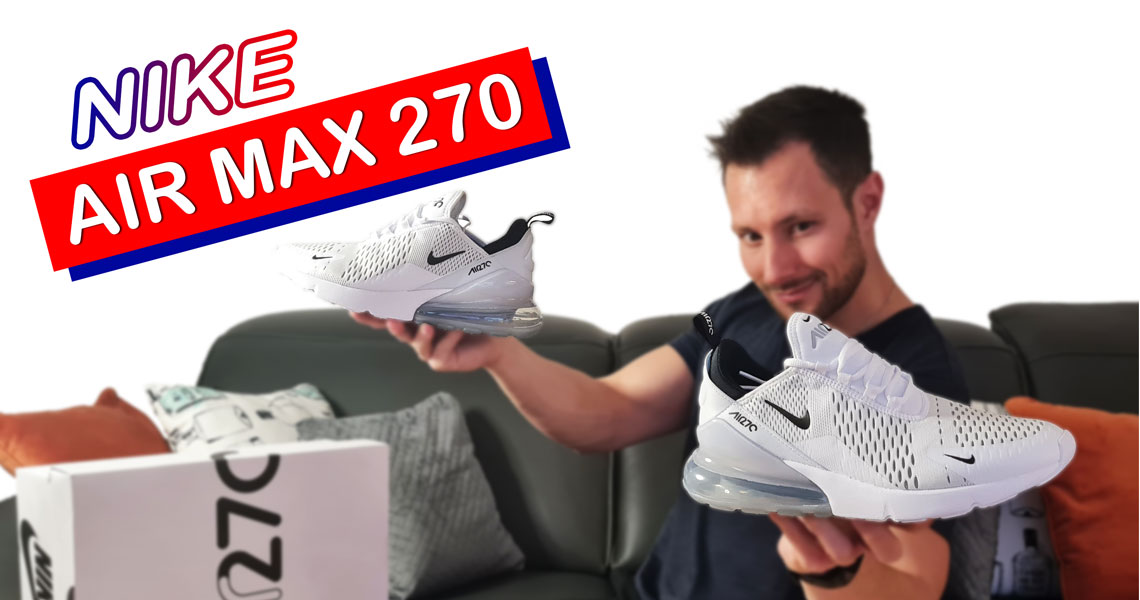 Nike Air Max 270 Review